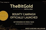 BitGold is a platform that launches digital gold