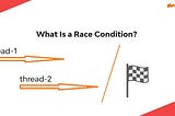 Race Condition On Everywhere