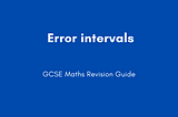 Error Intervals