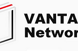 Vanta — Decentralized Network for Real-Time Connectivity