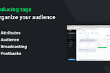 Introducing tags, a flexible way to organize your fans