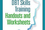 [PDF] Download DBT Skills Training Handouts and Worksheets Pdf