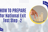How to prepare for NExT step 2