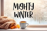 Mighty Winter Font