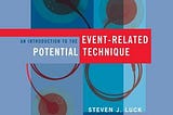 [DOWNLOAD IN ^>PDF (An Introduction to the Event-Related Potential Technique) @>BOOK]