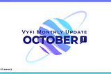 October Monthly Update