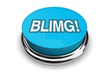 Think Twitter’s Too Hard? Try Blimg