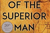 “The Way of the Superior Man” by David Deida