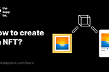 How to create an NFT?