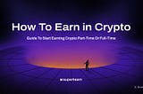 Earning in Crypto