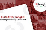 LIFE AFTER BANGKIT(2021) : Career Journey