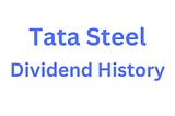 Tata Steel Dividend History, Payment Dates, Record Date Before 2024