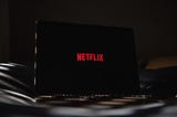 Netflix Is Making A Basic Marketing Error That Can Cause Huge Long-Term Problems