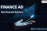 Financial Ads: Find the Best Financial Solutions for You