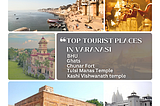 Top Tourist Places in Varanasi where past meets with present