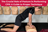 CPR posture article header