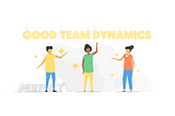 Team Dynamics? Perlukah?