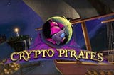 Crypto Pirates: Play To Earn NFT.