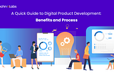 A Quick Guide to Digital Product Development