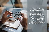 Léo Ossagyefo Tchimou | 7 Secrets to Becoming a Successful Entrepreneur