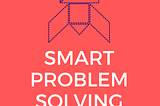 Book release: Smart Problem Solving
