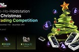 Ho-Ho-Holdstation: A Christmas Trading Competition