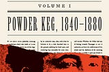 The Donnellys: Powder Keg, 1840–1880: 1840–1880 (The Comprehensive Donnellys, Volume I) PDF