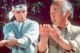 In defense of a little romanticism… or, how Mr Miyagi inspired me to become a professor