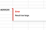 Practical Solutions for IMPORTRANGE “Result too large” Error