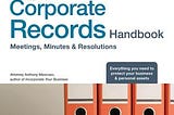 *READ ONLINE* The Corporate Records Handbook: Meetings, Minutes & Resolutions By Anthony Mancuso…