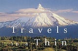 Top Quotes: “Travels in a Thin Country: A Journey Through Chile” — Sara Wheeler