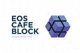 EOS Cafe Block to Join Telos as a Block Producer