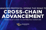 Rangers Protocol — An Excellent Project In The Metaverse Space