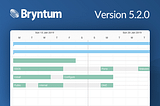 What’s new in 5.2.0 — Bryntum