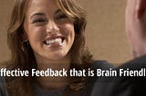 Effective Feedback that is Brain Friendly