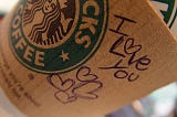 Love Everlasting At Our Neighborhood Starbucks