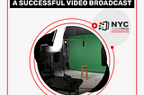 Plan & Execute A Successful Video Broadcast