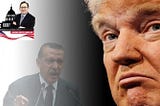 Trump Erdoğan’ı kıskanmasın da ne yapsın? [AMERİKA GÜNLÜĞÜ]