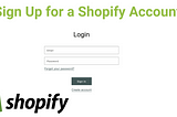 How to Setup Shopify Store — Beginners Guide