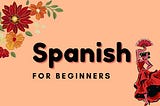 Study with me — Spanish — Part 7