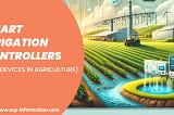 Smart Irrigation Controllers - IoT Devices in Agriculture