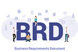 BRD vs PRD: Your Guide to Effective Product Planning