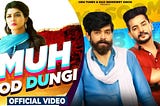 Tod Dungi Muh Lyrics — Masoom Sharma