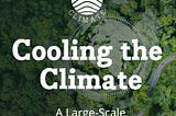 COOLING THE CLIMATE: