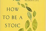 READ/DOWNLOAD$> How to Be a Stoic: Using Ancient Philosophy to Live a Modern Life FULL BOOK PDF &…