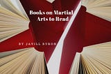 Books on Martial Arts to Read