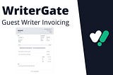 Guest Writer? Create Your Invoices with WriterGate