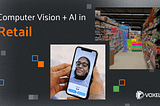 How Computer Vision Is Changing Retail