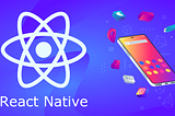 Everything you need to know about reacts native app development