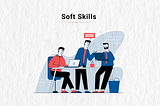 Top 10 Hard Skills and Soft Skills in 2021